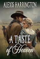 A Taste of Heaven 098481115X Book Cover