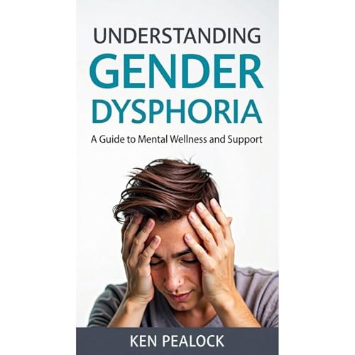 Understanding Gender Dysphoria by Ken Pealock episode artwork