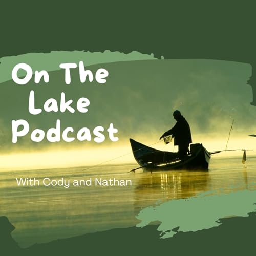 Page de couverture de On The Lake with Cody and Nathan