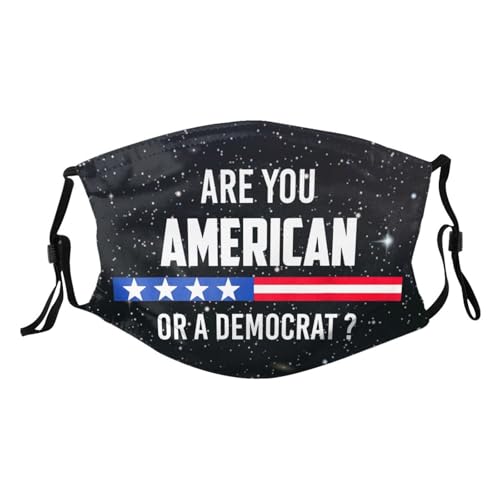 Are You American or a Democrat Adult Dust Mask Adjustable Dust Face with 2 Filter51