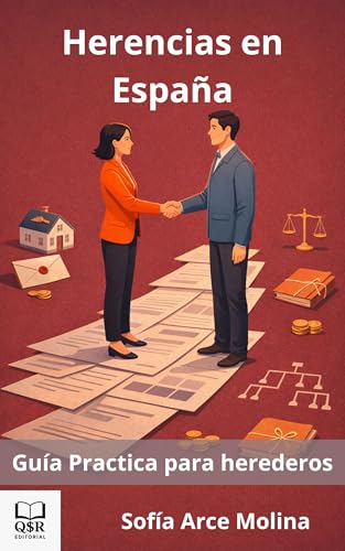 Herencias en España: Guía Practica para herederos