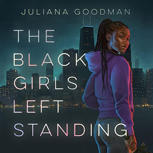 The Black Girls Left Standing by Juliana Goodman episode artwork