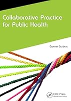 Collaborative Practice for Public Health 1846198941 Book Cover