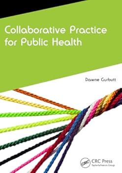 Paperback Collaborative Practice for Public Health Book