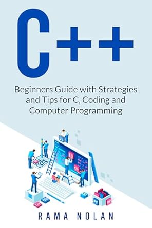 Amazon.com: C++: Beginners Guide with Strategies and Tips for C, Coding ...