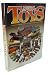 The Illustrated Encyclopedia of Metal Toys : An All Color Guide to the Art of Collecting International Playthings