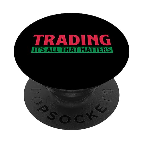 Trading That Matters Shares Stock Exchange Stock Trading PopSockets Swappable PopGrip, Black
