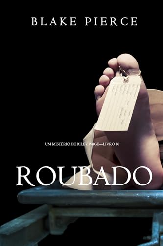 Roubado (Um Mistério de Riley Paige—Livro 16)