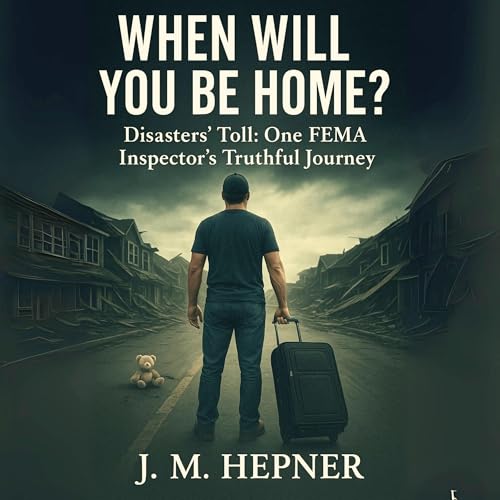 When Will You Be Home? Audiolibro Por J. M. Hepner arte de portada