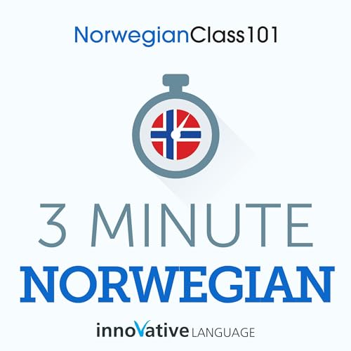 3-Minute Norwegian: 25 Lesson Series Audiobook by Innovative Language Learning LLC episode artwork