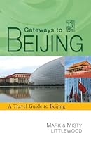 Gateways to Beijing 9814222518 Book Cover