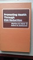 Promoting Health Through Risk Reduction 002334850X Book Cover
