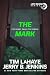 The Mark: The Beast Rules the World (Left Behind Book 8)