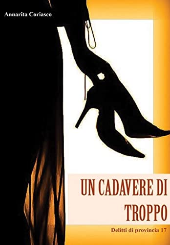 Un cadavere di troppo (Italian Edition)
