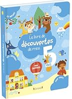 Le livre de découvertes de mes 5 ans 232403087X Book Cover