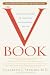 The V Book: A Doctor's Guide to Complete Vulvovaginal Health