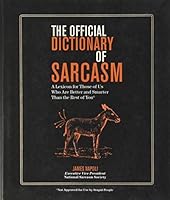 Algopix Similar Product 5 - The Official Dictionary of Sarcasm A