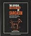 The Official Dictionary of Sarcasm: A Lexicon for Those of Us Who Are Better and Smarter Than the Rest of You