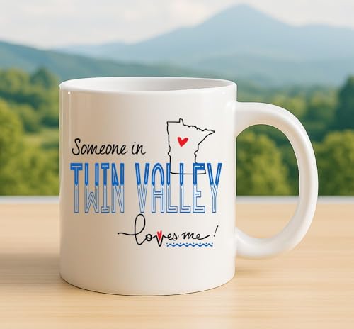 Someone in Twin Valley Minnesota Loves Me Mug – City Name Coffee Mug with State Map Gift Idea for Family Friends Long Distance Relationship 11oz Ceramic Coffee Cup