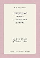 On Folk Poetry of Slavic tribes 5519414750 Book Cover