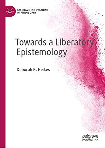 Buy Towards a Liberatory Epistemology — BookShops.in