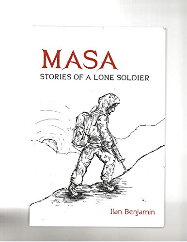 Masa: Stories of a Lone Soldier