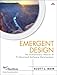 Emergent Design: The Evolutionary Nature of Professional Software Development