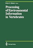  Processing of Environmental Information in Vertebrates (Proceedings in Life Sciences)