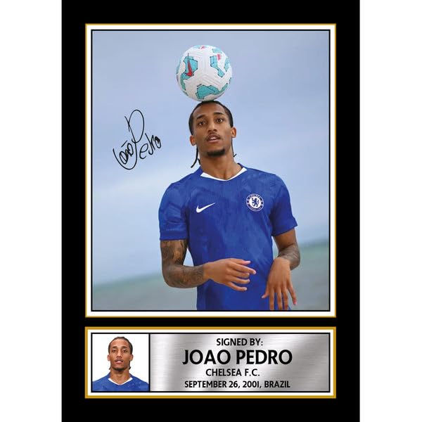 Joao Pedro Signed Poster Print β Chelsea F.C. Forward Football Memorabilia β Wall Art Tribute for Fans & Collectors, A2 Poster + Black Frame