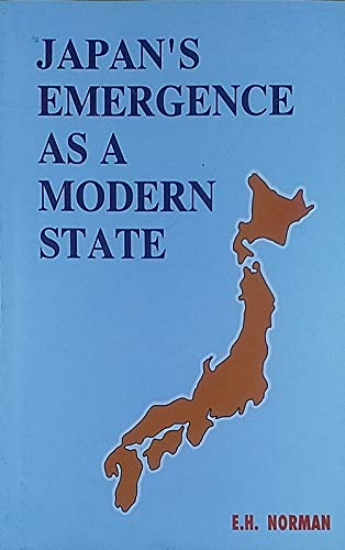 Buy Japan's Emergence as a Modern State: Political and Economic