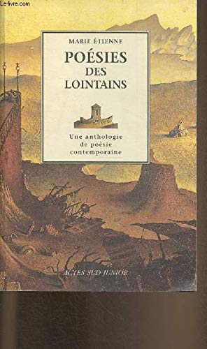 Poésies des lointains: Une anthologie de poésie contemporaine