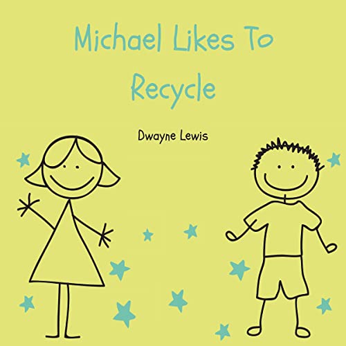 Michael Likes to Recycle by Dwayne Lewis episode artwork
