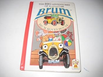 Hardcover Brum: the Big Adventures of a Little Car: Removal Van Book