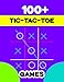 100 Tic-tac-toe Games: Tic Tac Toe Paper Game Book Fun Activities for Kids, Senior, Adult, Man, Waman and Family Time | Noughts and Crosses (X and O) | (Tic Tac Toe Gamebook)