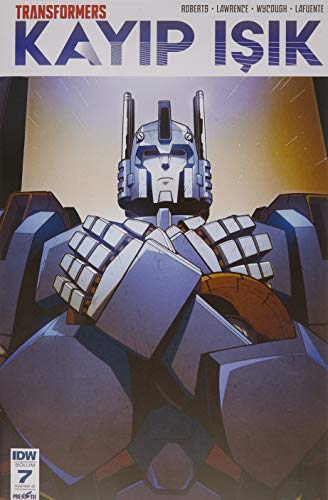 Transformers Kayip Isik Bölüm 7 (Kapak B) [TURKISH EDITION]