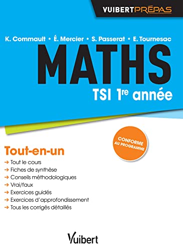 Maths TSI 1re année: Tout-en-un