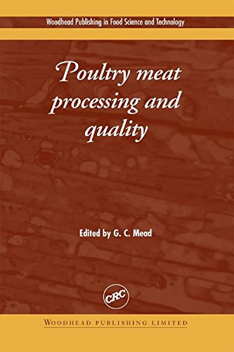 Poultry Meat Processing and Quality (Woodhead Publishing Series in Food Science, Technology and Nutrition)