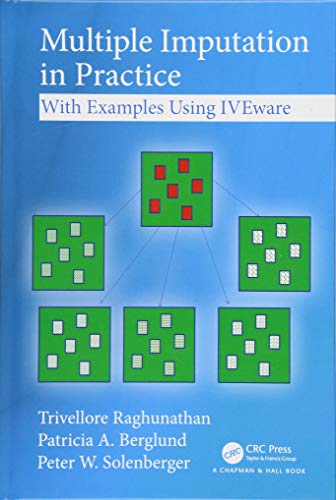 Multiple Imputation In Practice : With Examples Using Iveware, 1St Edition view 2