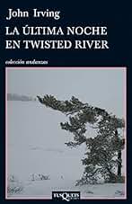 La última noche en Twisted River (Andanzas)