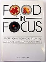 Food in Focus 0747200467 Book Cover