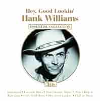 英LP Hank Williams Hey Good Lookin: The Hits 1949-53 ACRSLP1634 ACROBAT /00260 Various Artists - Hey Good Lookin' - Everybody Sings Hank