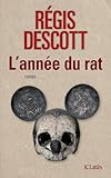 descotes régis avenue du sentier millery  L\'année du rat