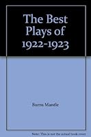 The Best Plays of 1921-1922 (Best Plays Series) B00500HU58 Book Cover