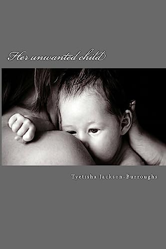 Her unwanted child