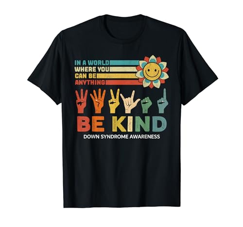 Be Kind World Down Syndrome Awareness Retro Vintage Maglietta