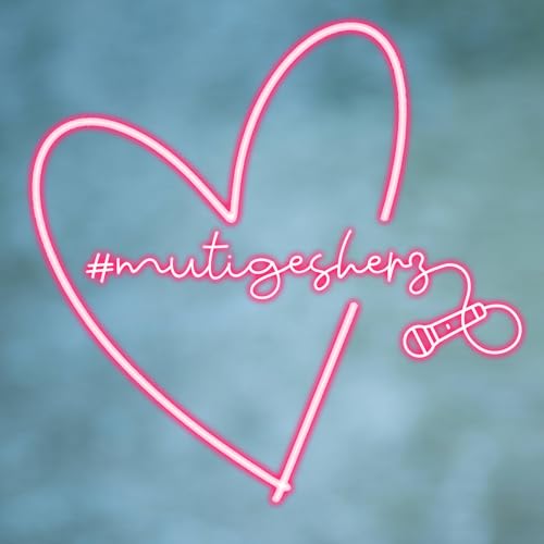 #mutigesherz Titelbild