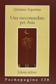 Paperback Una Raccomandata Per Asia Book