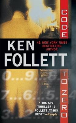 Code To Zero by Follett, Ken (2001) Mass Market Paperback