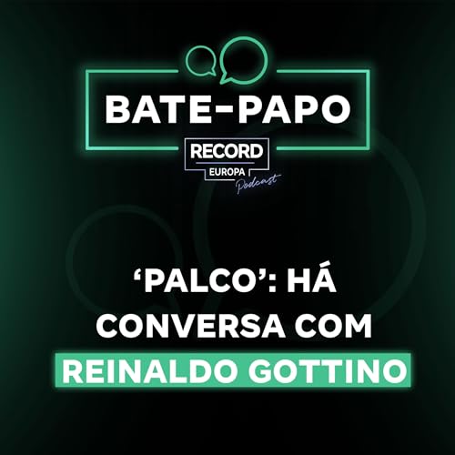 &lsquo;Palco&rsquo;: H&aacute; conversa com Reinaldo Gottino
