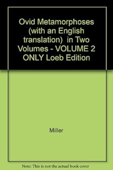 Hardcover Ovid Metamorphoses (with an English translation) in Two Volumes - VOLUME 2 ONLY Loeb Edition Book